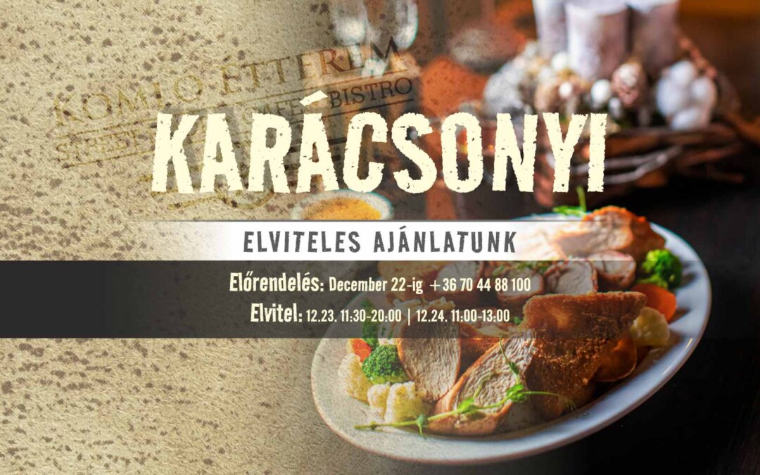 Karácsonyi elviteles ajánlatunk